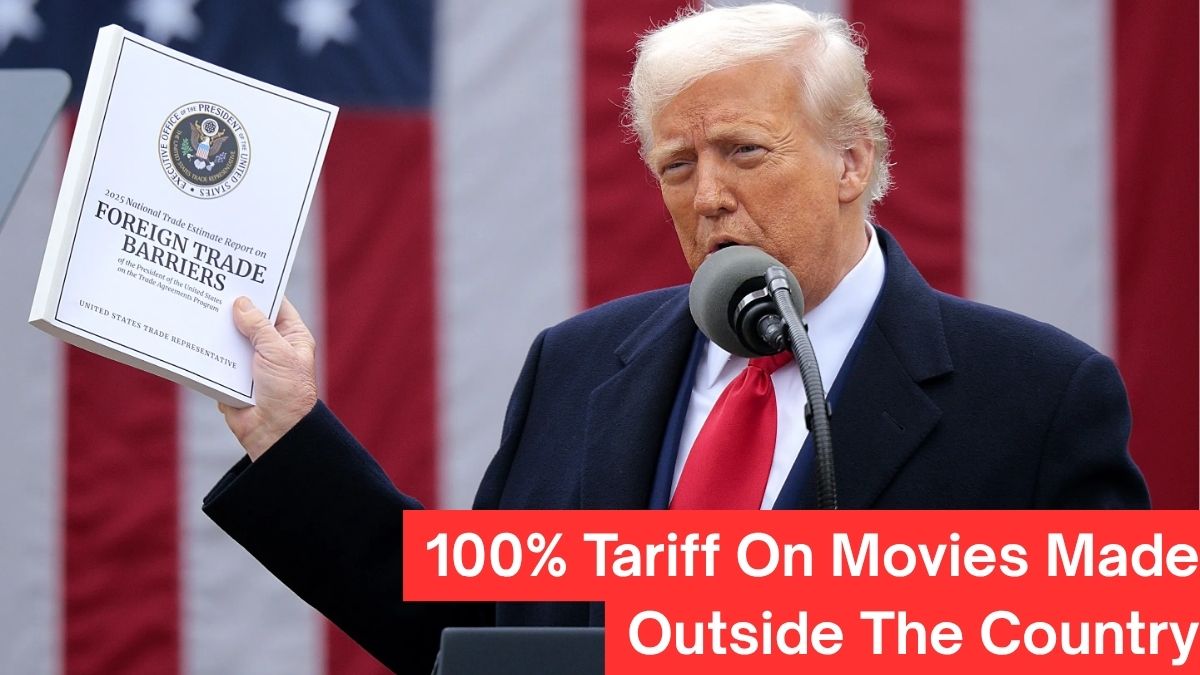 Trump Impose 100% Tariff On Movies Made Outside The Country ( Image Via variety )